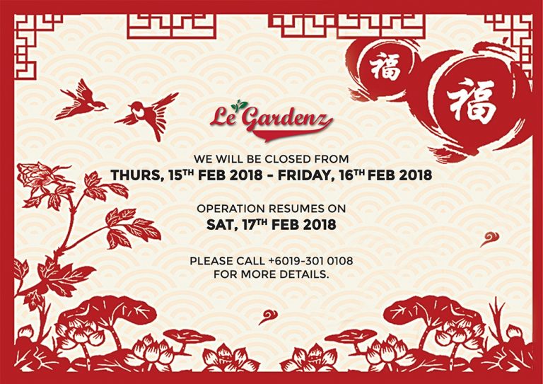 Chinese New Year Closure Notice - Le Gardenz Cafe